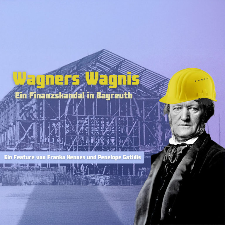 Thumbnail Wagners Wagnis Ein Finanzskandal in Bayreuth